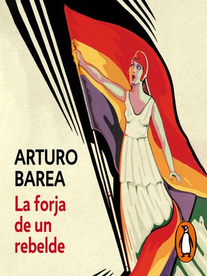 cover image of La forja de un rebelde